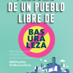 BASURALEZA. PROTEGE TU PUEBLO DE RESIDUOS